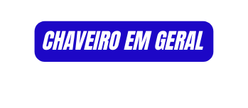 Chaveiro em Geral